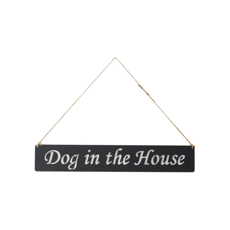 Dog in the house - Skilt